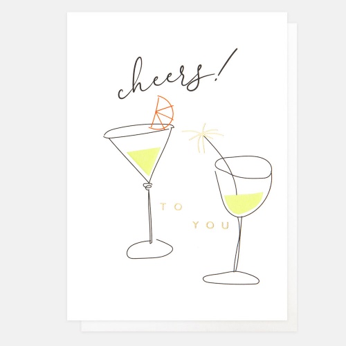 Cheers To You Card by Caroline Gardner